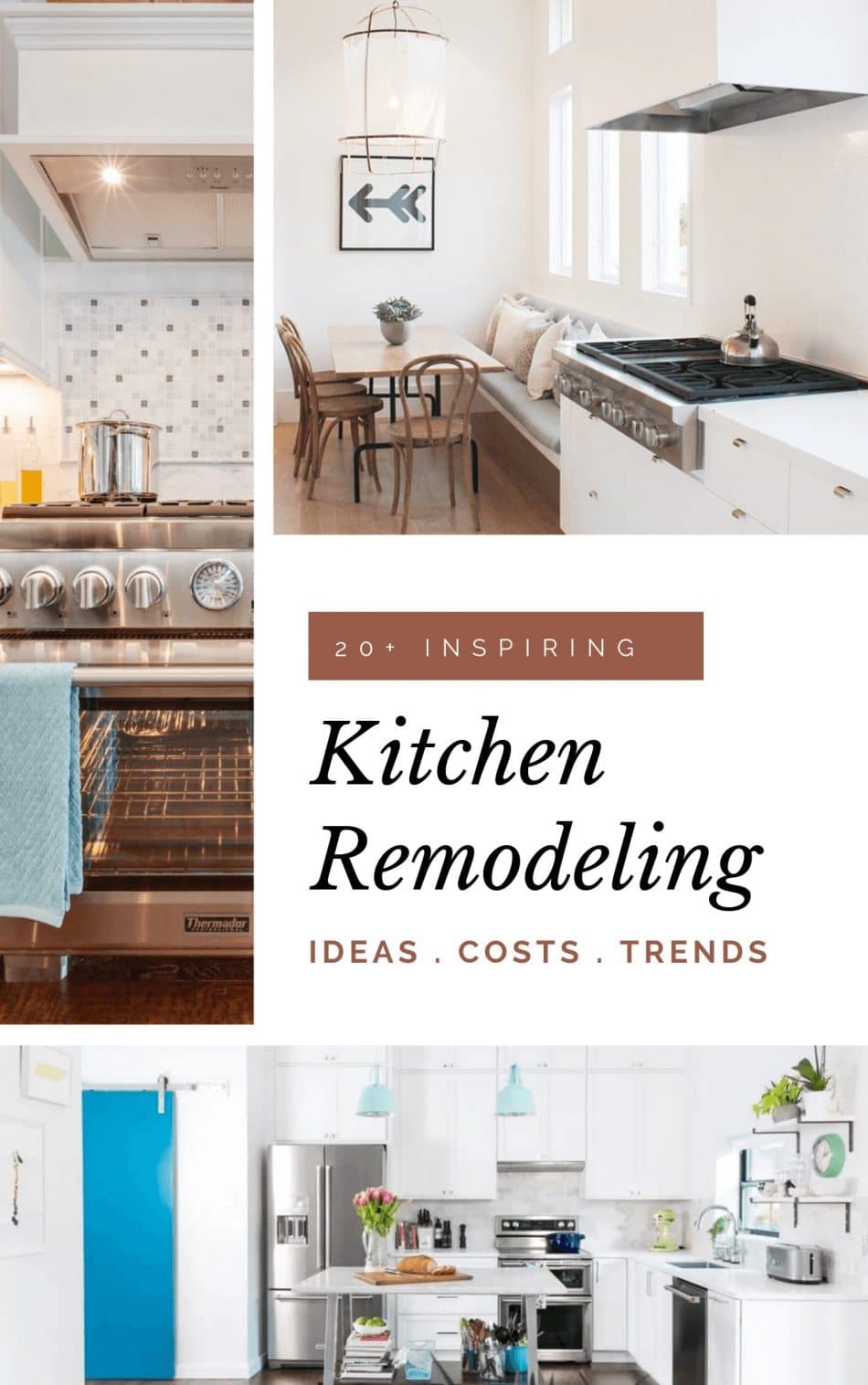 20+ Inspiring Kitchen Remodeling Ideas, Costs, & Trends