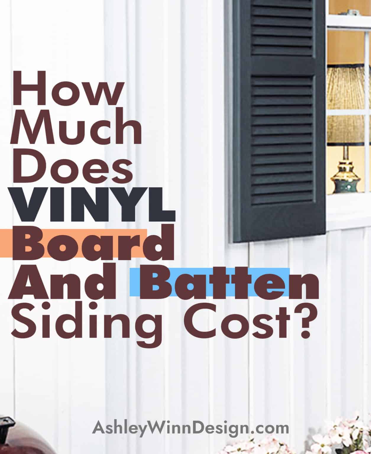 40+ Board And Batten Siding Ideas Costs, Pros, Cons, & How To Install