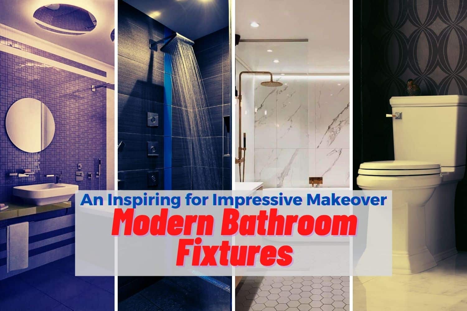 8 Inspiring Modern Bathroom Fixtures for Impressive Makeover